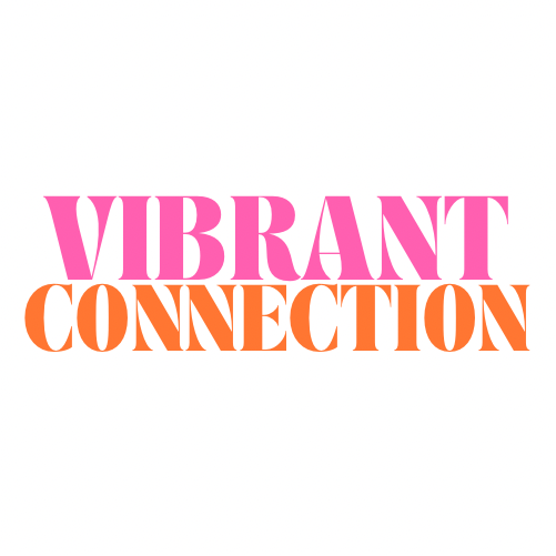Vibrant Connection